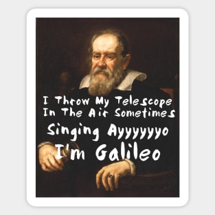 Galileo Funny Science Meme Joke Telescope In The Air Sticker